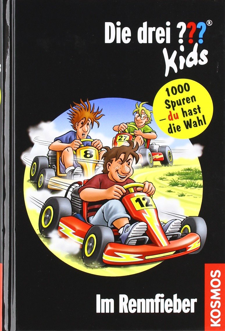 Die drei ??? Kids und du, Im Rennfieber: 1000 Spuren - du hast die Wahl Novels & Short Stories