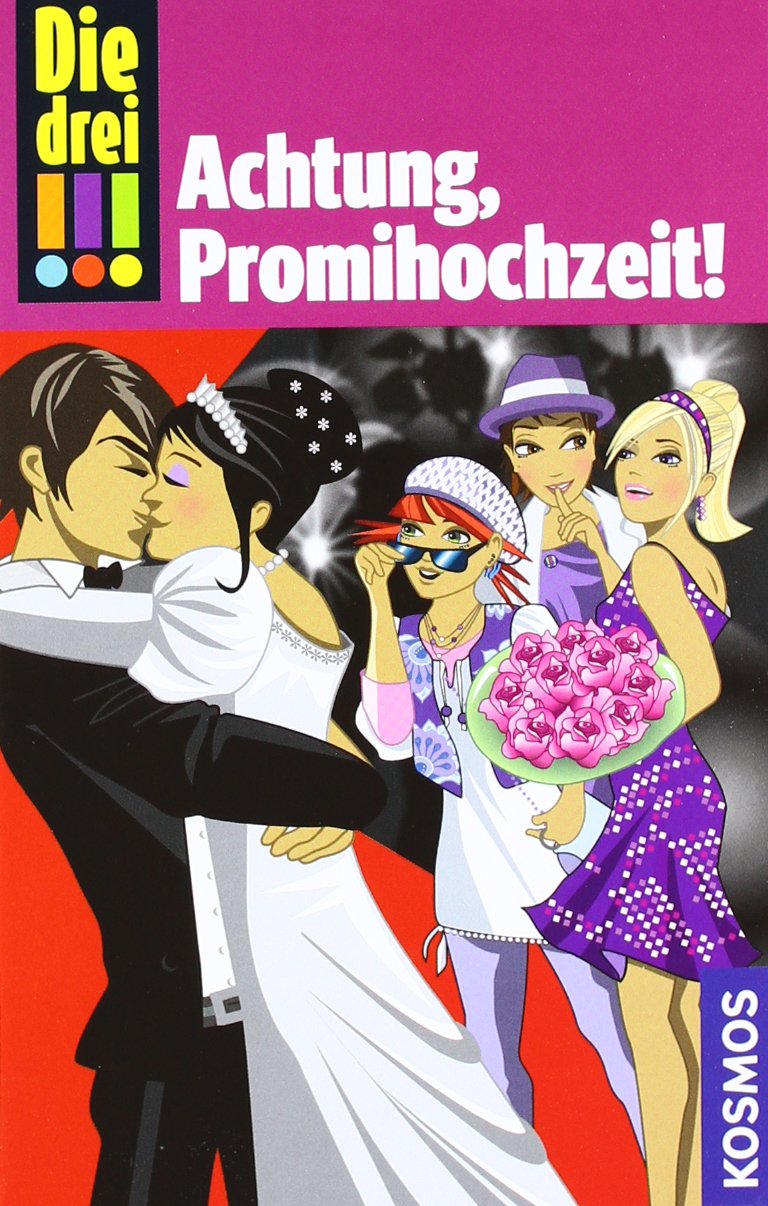Die drei !!!, 28, Achtung, Promihochzeit! Novels & Short Stories