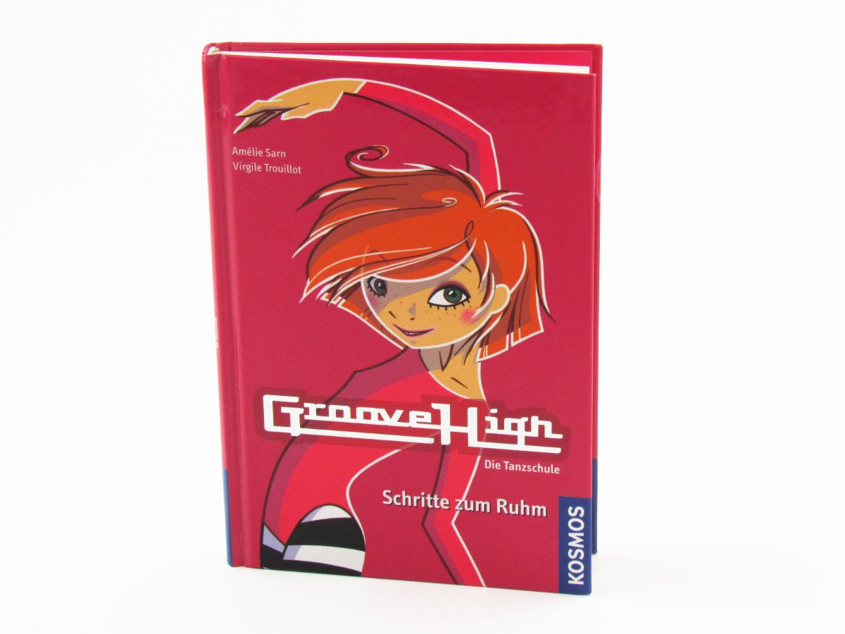 Groove High - Die Tanzschule, 1: Schritte zum Ruhm Novels & Short Stories