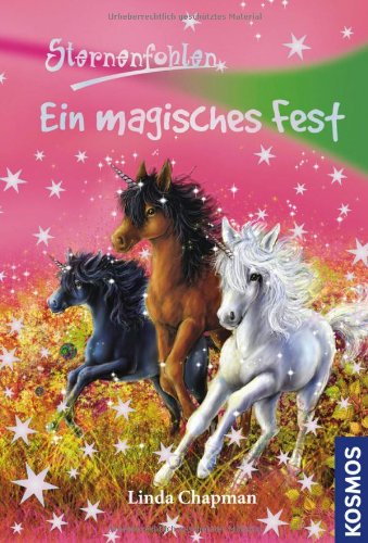 Ein magisches Fest (Sternenfohlen, Band 11) Fantasy & Sci-Fi
