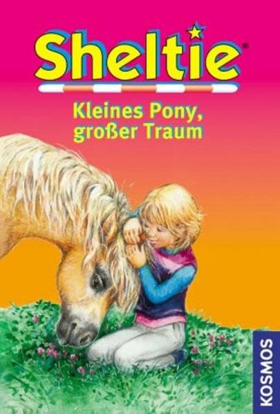 Product Image: Sheltie - Kleines Pony, großer Traum