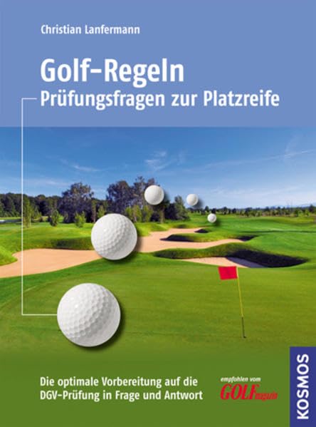 Golf-Regeln: Prüfungsfragen bis zur Platzreife Leisure & Fun