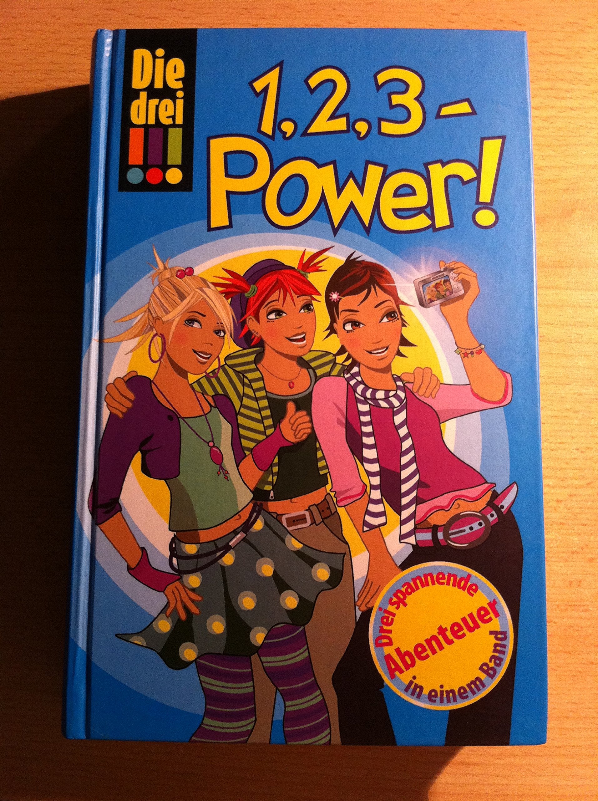 1, 2, 3 - Power!: Die Handy-Falle /Betrug beim Casting /Gefährlicher Chat: Die Handy-Falle; Betrug beim Casting; Gefährlicher Chat. Dreifachband Novels & Short Stories