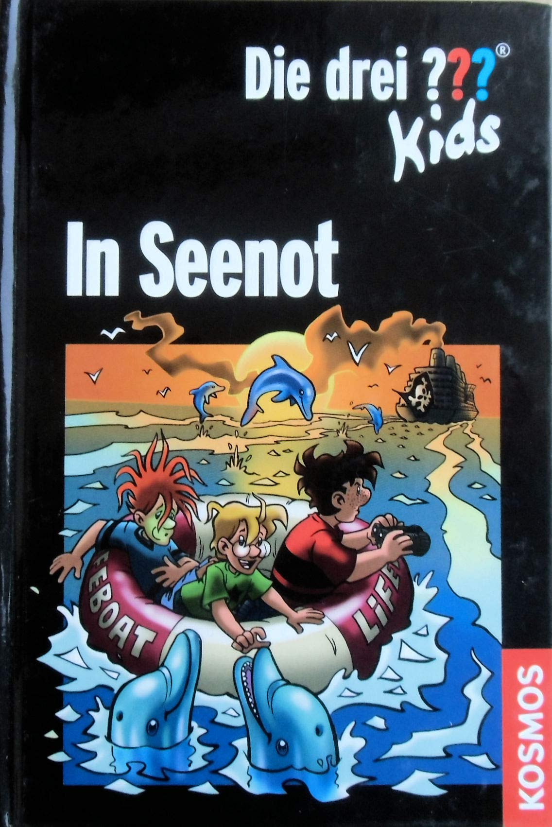 Die drei ??? Kids / In Seenot: Doppelband: Piraten an Bord und Delfine in Not Novels & Short Stories