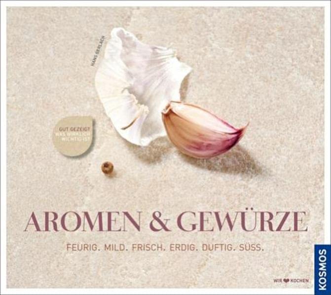 Aromen & Gewürze: Die Gewürze-Kochschule Leisure, Home & Garden