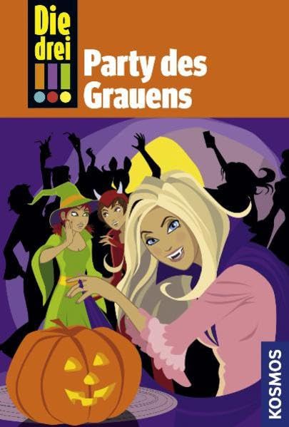 Die drei !!!: Party des Grauens Novels & Short Stories