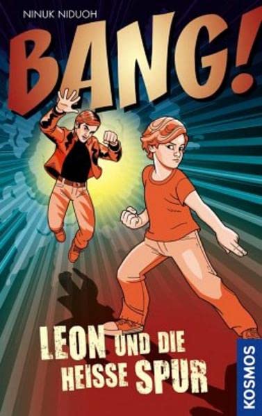 BANG! 03. Leon und die heiße Spur Novels & Short Stories