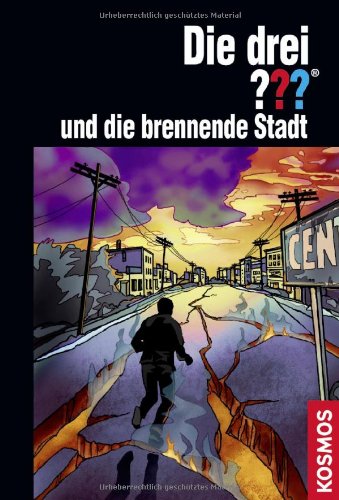 Die drei ??? und die brennende Stadt Novels & Short Stories