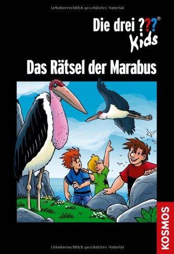 Die drei ??? Kids / Das Rätsel der Marabus Novels & Short Stories