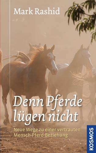 ... denn Pferde lügen nicht Books about Pets