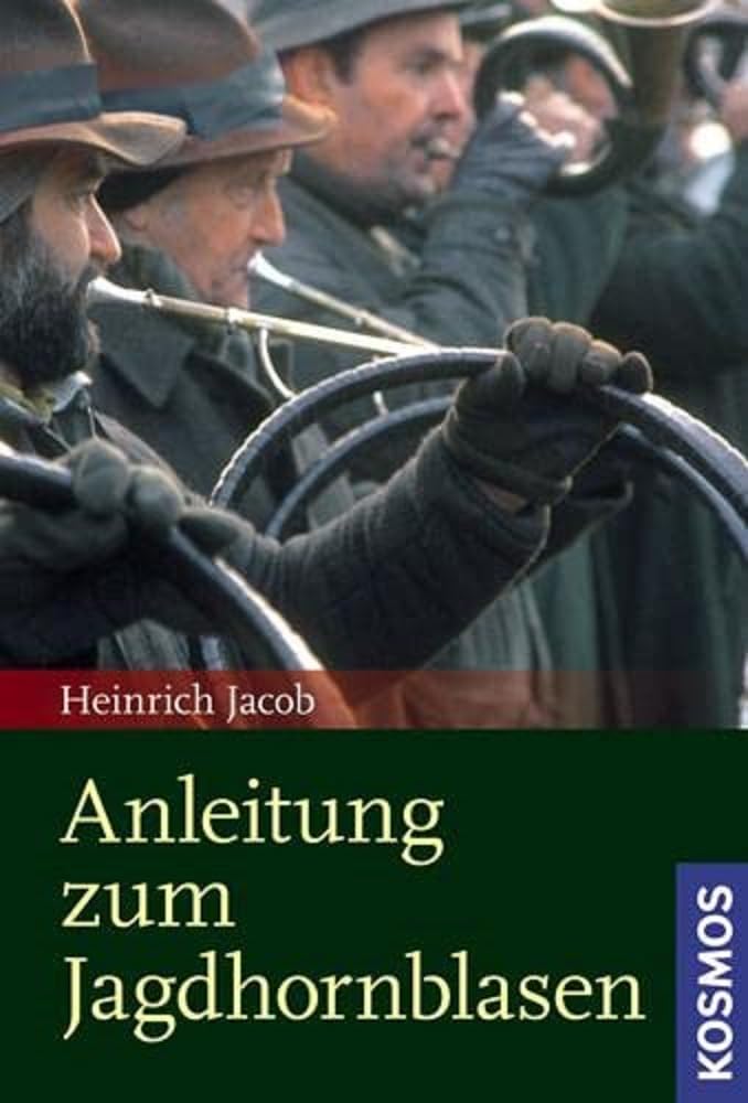 Anleitung zum Jagdhornblasen Arts & Music