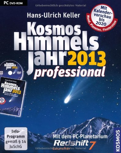 Kosmos Himmelsjahr Professional 2013: Sonne, Mond und Sterne im Jahreslauf Calendars