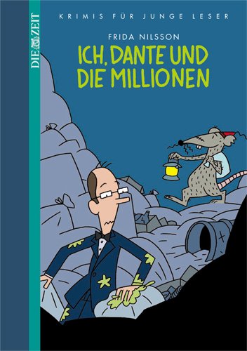 Ich, Dante und die Millionen Novels & Short Stories for children
