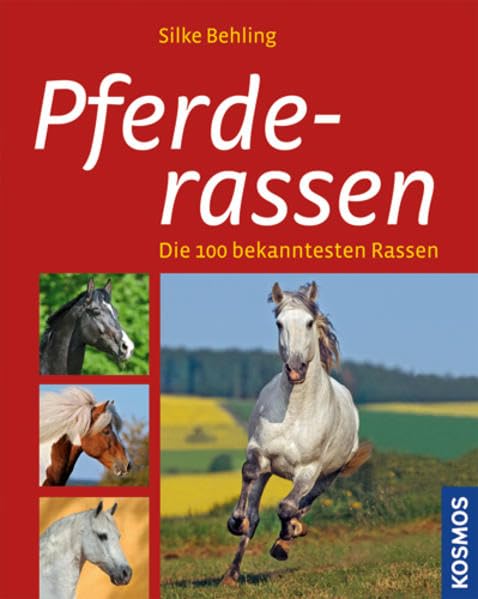 Pferderassen: Die 100 bekanntesten Rassen Pets