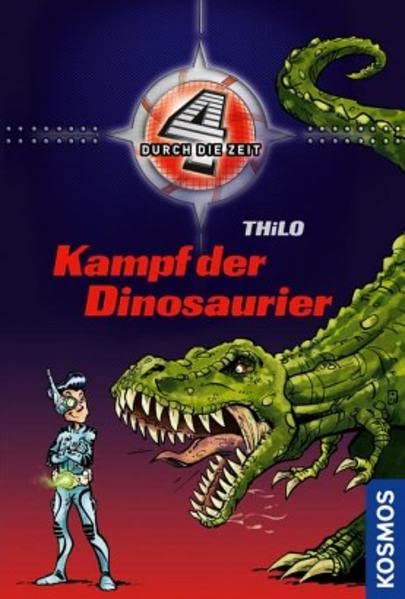 Vier durch die Zeit, 1, Kampf der Dinosaurier Fantasy & Sci-Fi Books
