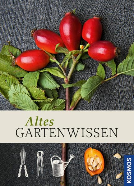 Product Image: Altes Gartenwissen