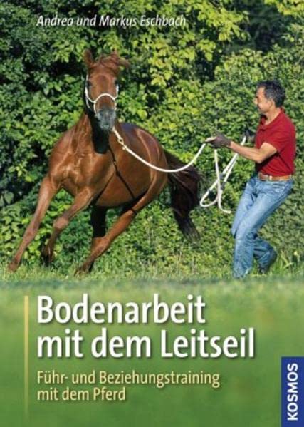 Bodenarbeit mit dem Leitseil Books about Pets