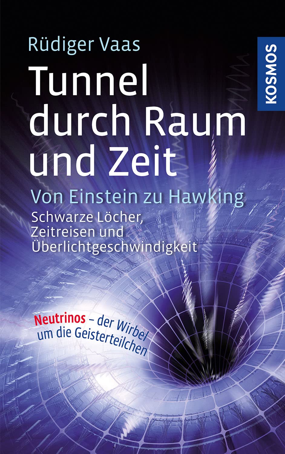Product Image: Tunnel durch Raum und Zeit