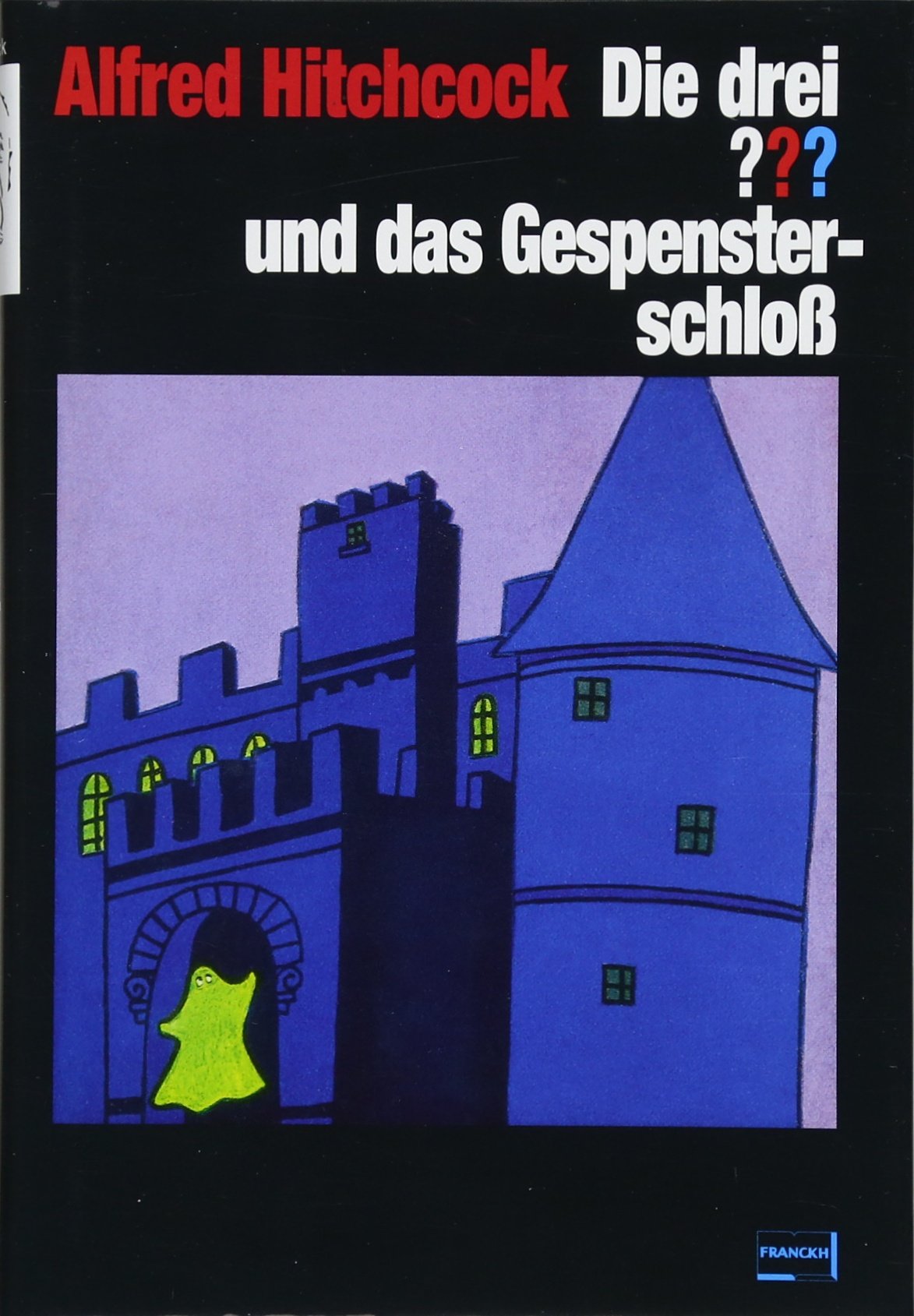 Die drei ??? und das Gespensterschloss (drei Fragezeichen) Novels & Short Stories