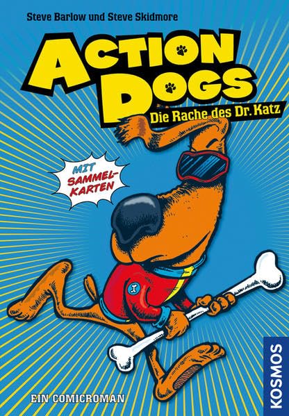 Action Dogs 02. Die Rache des Dr. Katz Novels & Short Stories