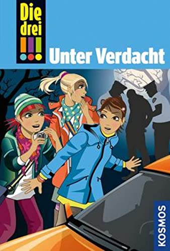 Die drei !!! 47: Unter Verdacht (drei Ausrufezeichen) Novels & Short Stories