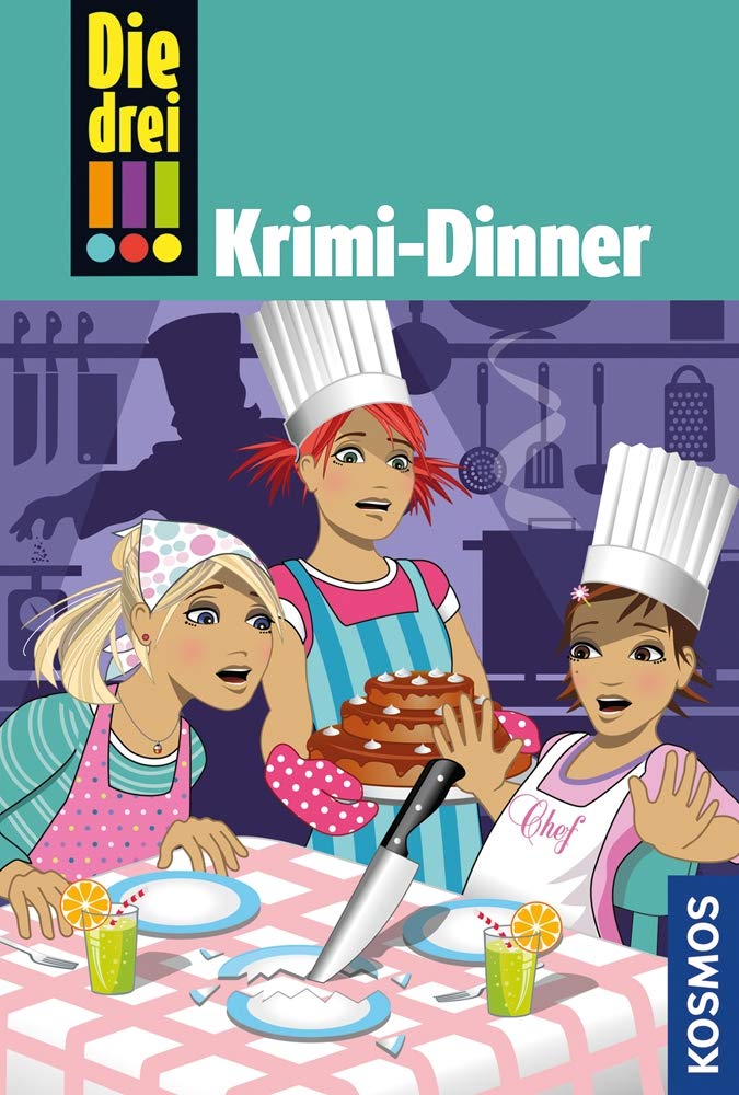 Die drei !!! 51: Krimi-Dinner (drei Ausrufezeichen) Novels & Short Stories