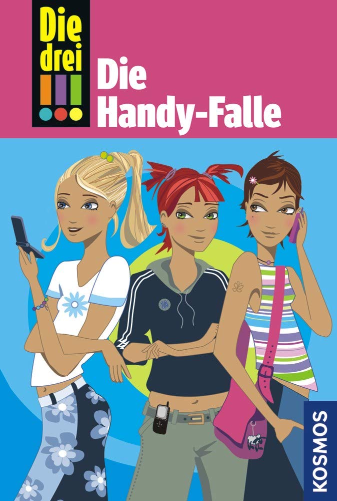 Die drei !!!. Die Handy-Falle (drei Ausrufezeichen) Novels & Short Stories