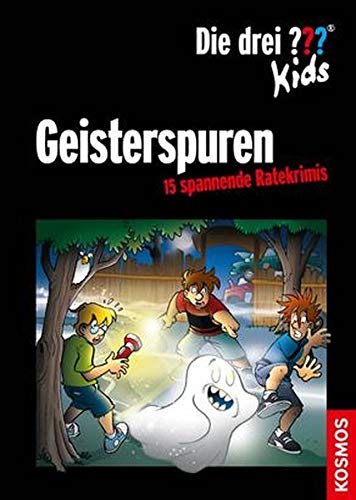 Die drei ??? Kids. Geisterspuren (drei Fragezeichen) Novels & Short Stories
