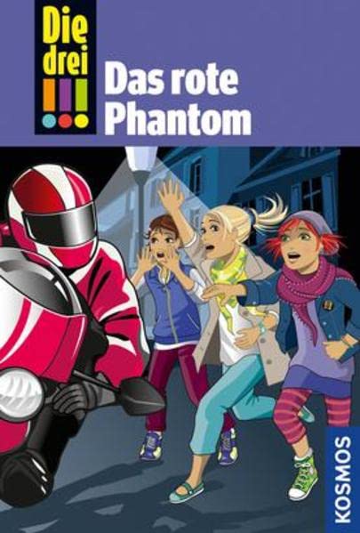 Die drei !!! 52. Das rote Phantom (drei Ausrufezeichen) Novels & Short Stories
