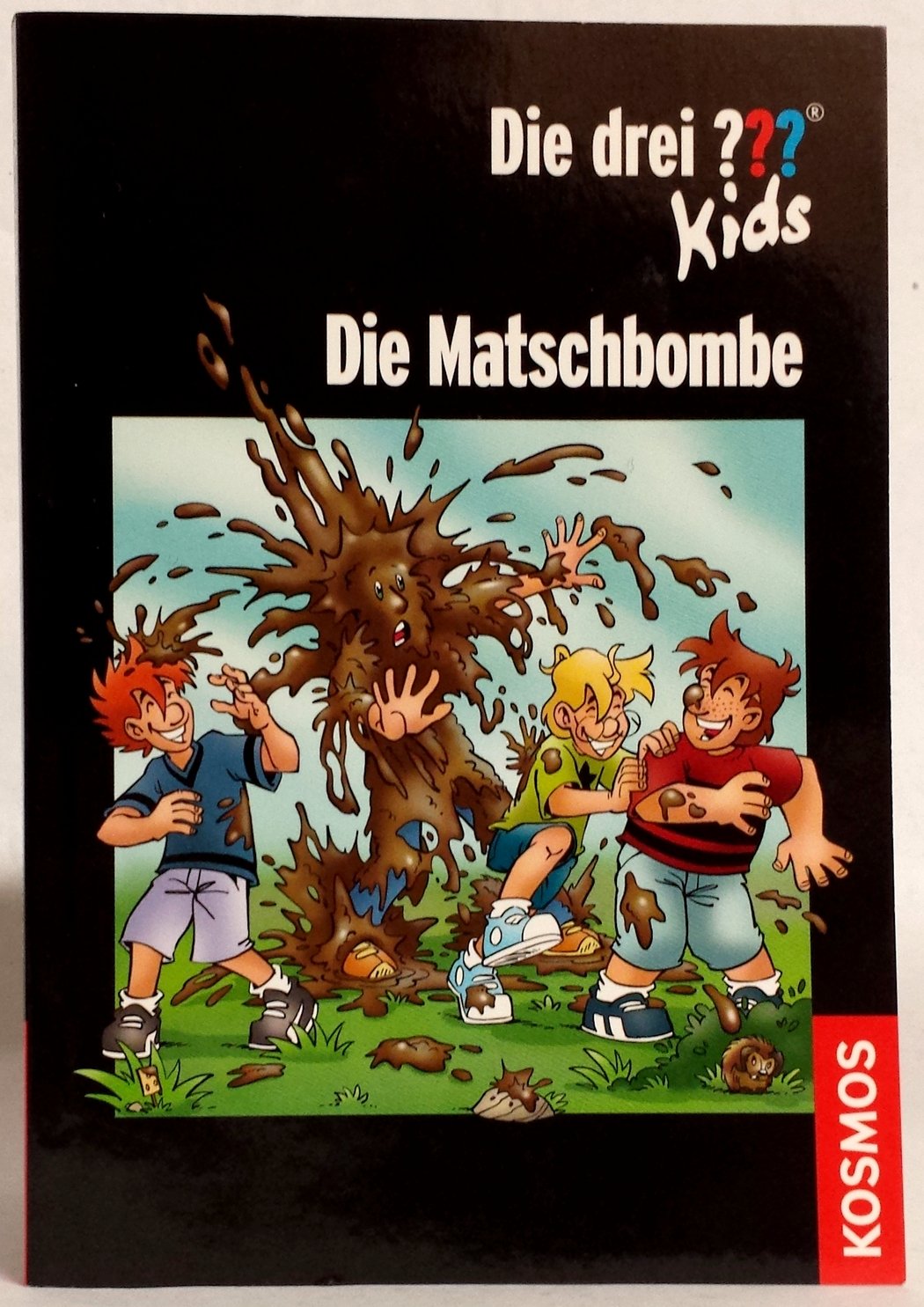 Die drei ??? Kids, Die Matschbombe Novels & Short Stories