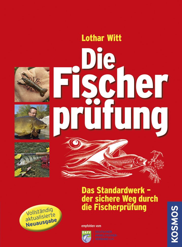 Die Fischerprüfung: Alle Prüfungsfragen mit Antworten Extra: Fliegenfischerprüfung Leisure & Fun