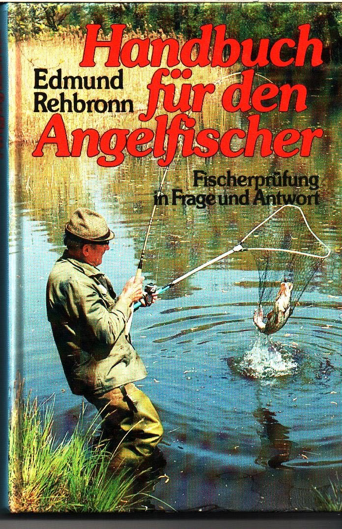Handbuch für den Angelfischer Leisure & Fun