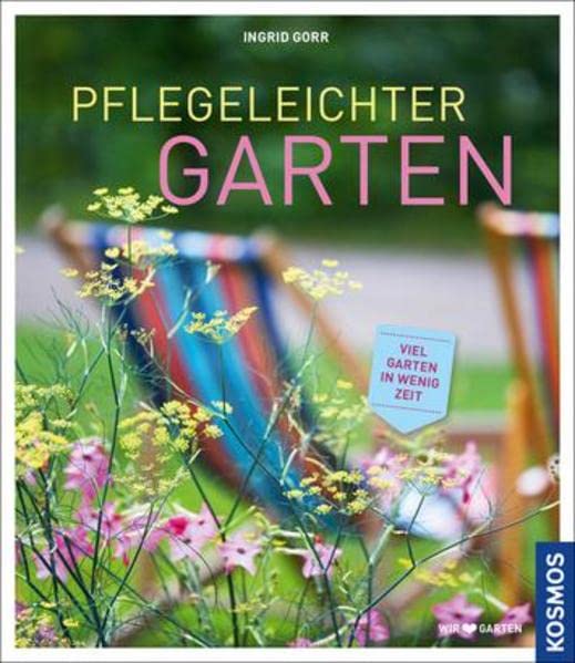 Pflegeleichter Garten Garden & Plants Books