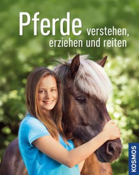 Pferde verstehen, erziehen und reiten Pets
