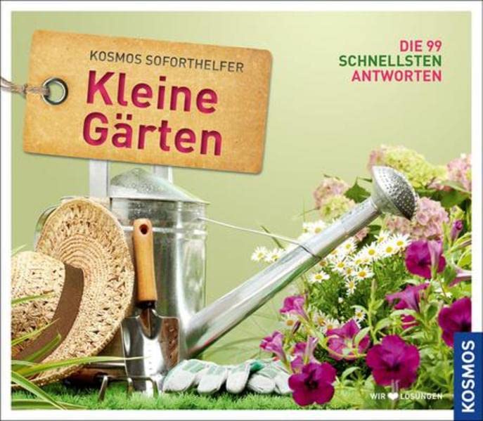 Soforthelfer Kleine Gärten Garden & Plants