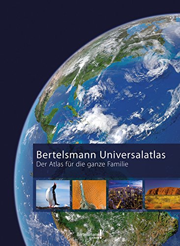 Bertelsmann Universalatlas: Der Atlas für die ganze Familie(2013 edition) Learning & Reference