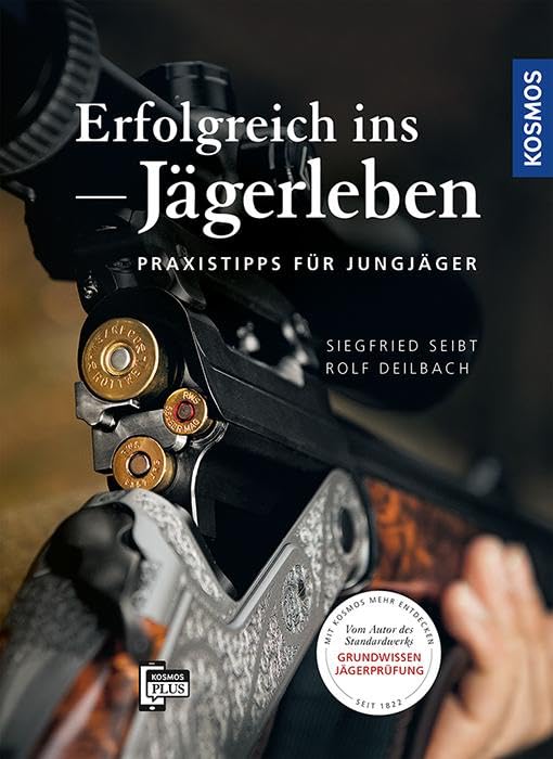Erfolgreich ins Jägerleben Leisure & Fun Books