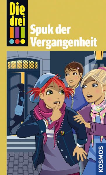 Die drei !!! Spuk der Vergangenheit Novels & Short Stories