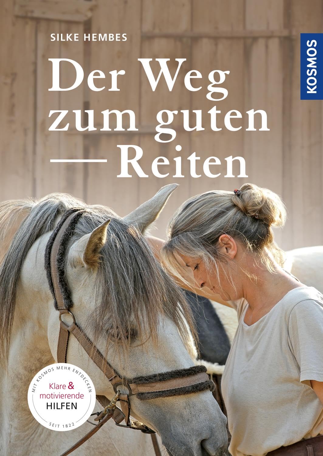 Der Weg zum guten Reiten: Motivierende und klare Hilfen Pets