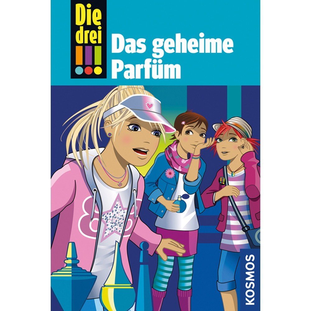 Die drei !!! 59. Das geheime Parfüm (drei Ausrufezeichen) Novels & Short Stories