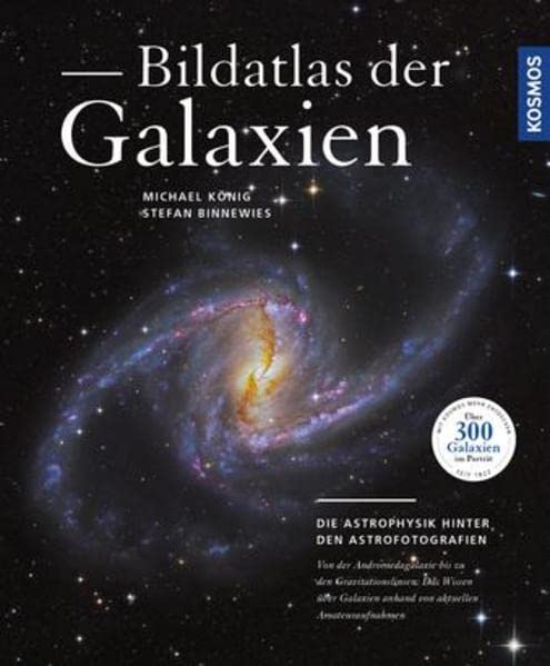 Bildatlas der Galaxien: Die Astrophysik hinter den Astrofotografien Leisure, Home & Garden