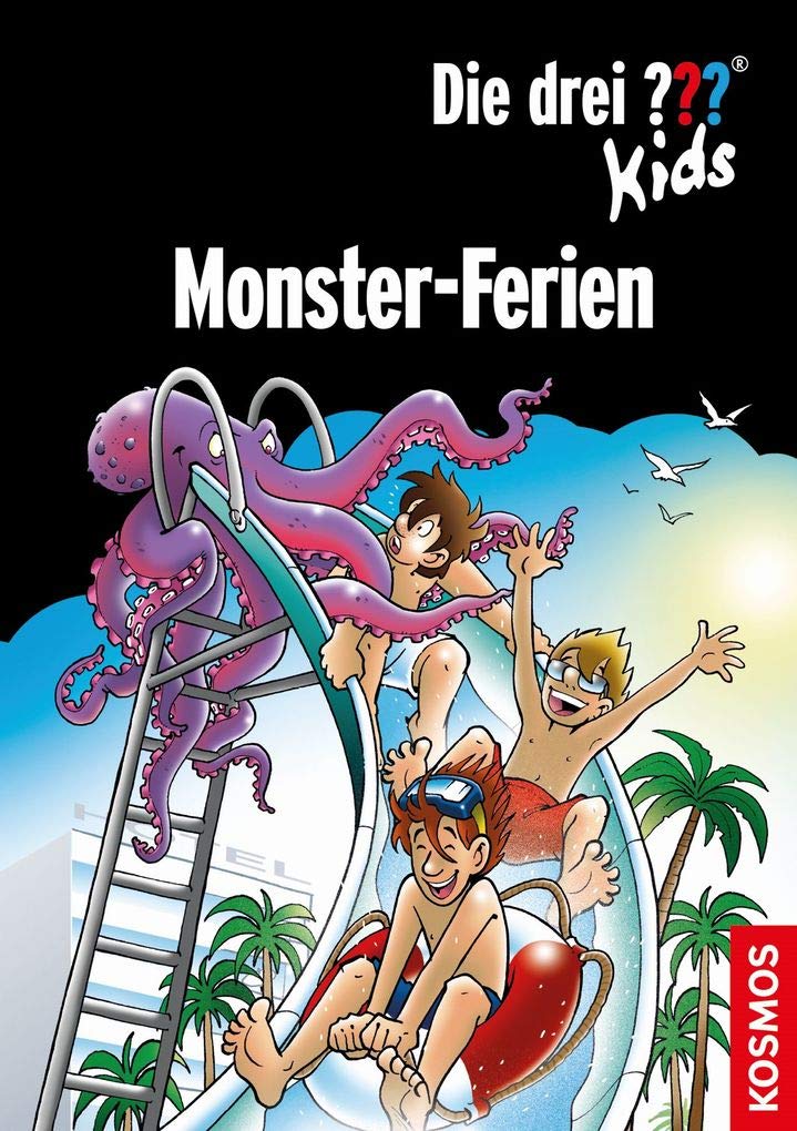 Die drei ??? Kids. Monster-Ferien (drei Fragezeichen) Novels & Short Stories