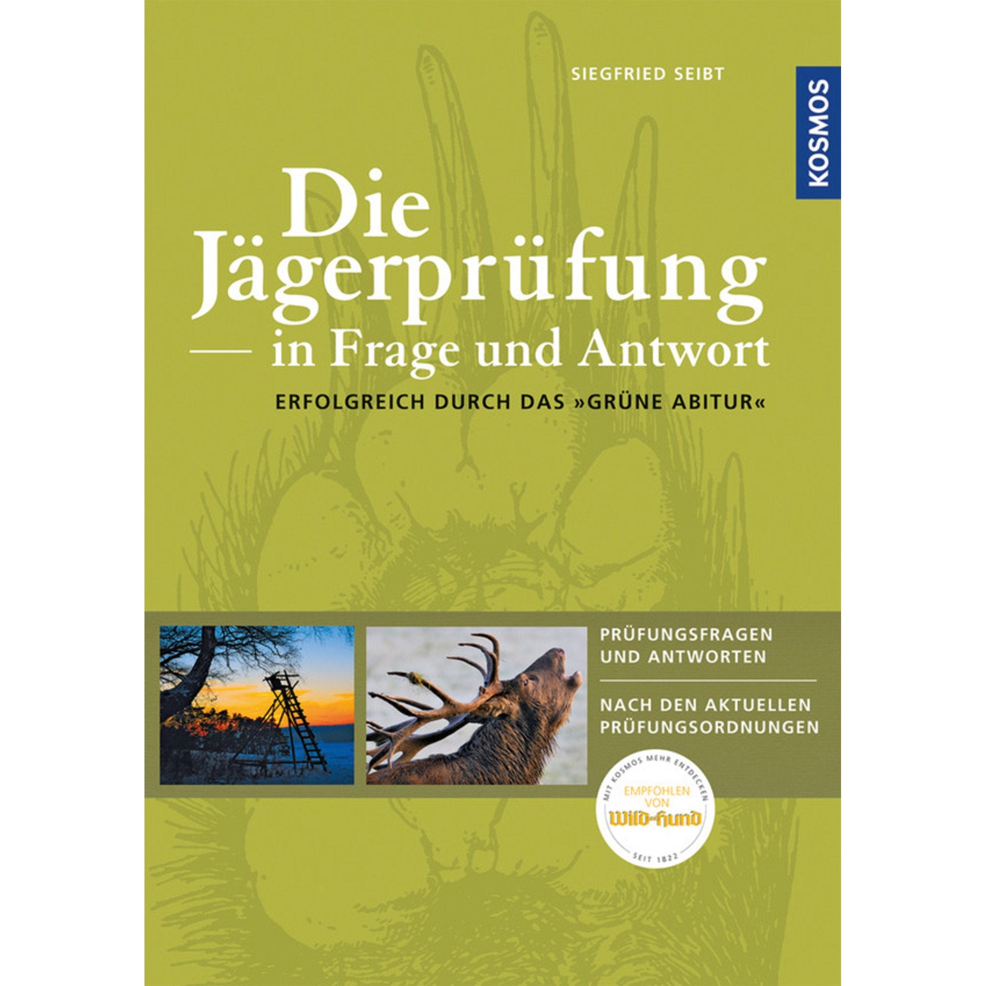 Die Jägerprüfung in Frage und Antwort Leisure & Fun