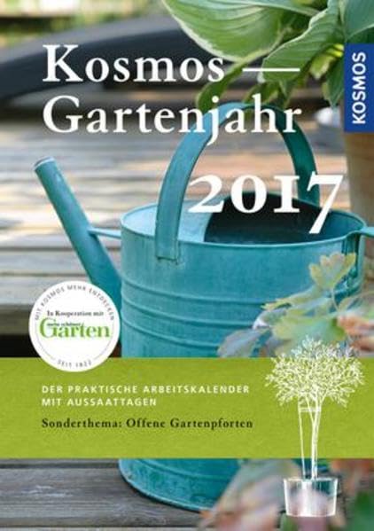 Kosmos Gartenjahr 2017 Garden & Plants