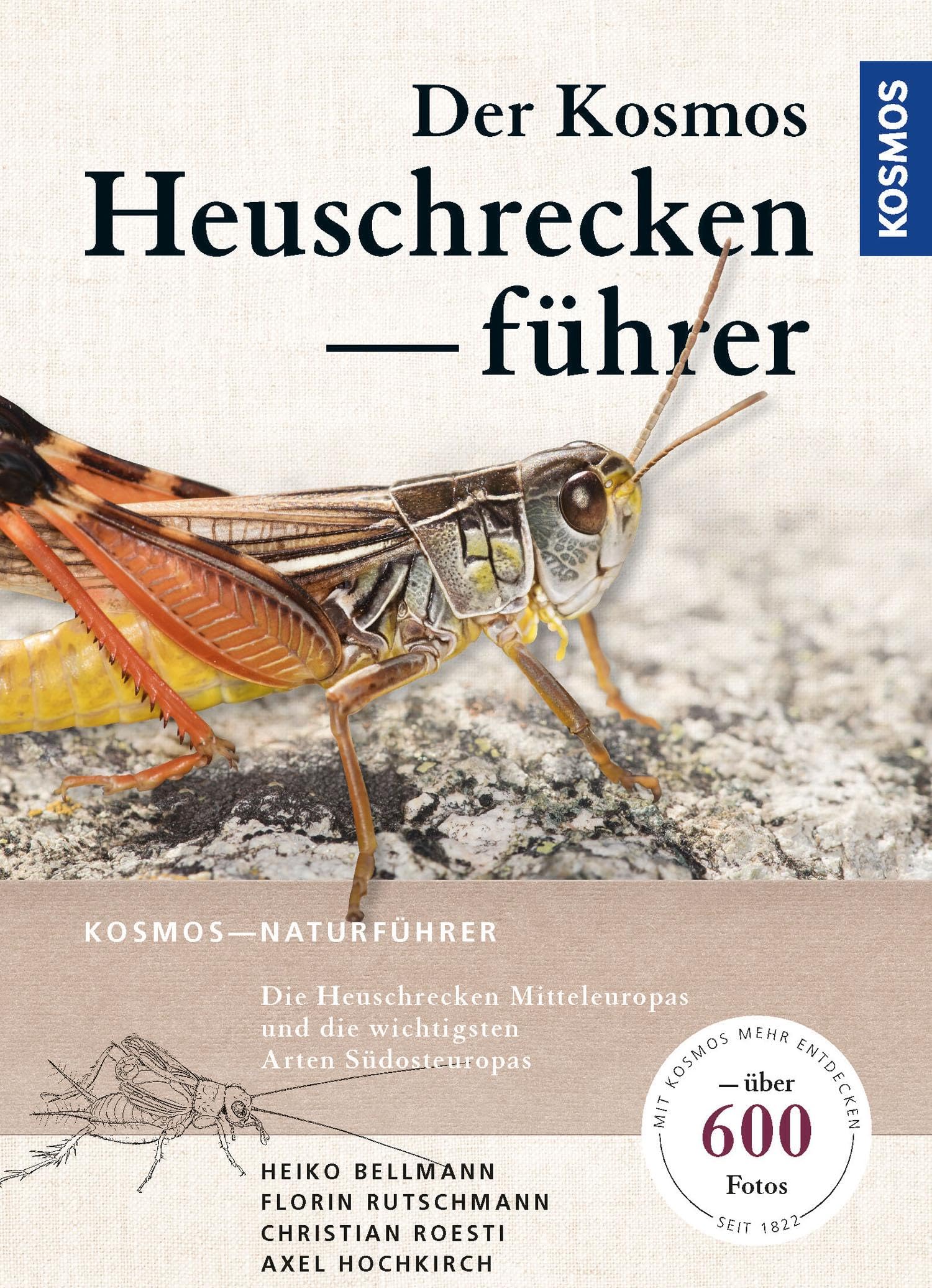 Der KosmosHeuschreckenführer: Die Heuschrecken Mitteleuropas und die wichtigsten Arten Südosteuropas Leisure, Home & Garden