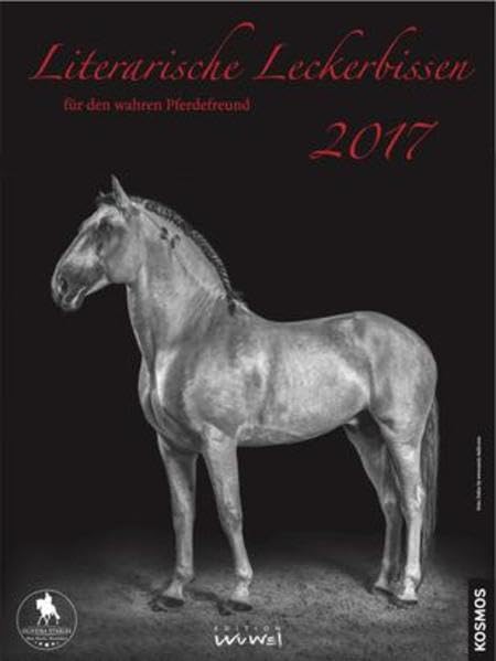 Literarische Leckerbissen für den wahren Pferdefreund 2017 Photography
