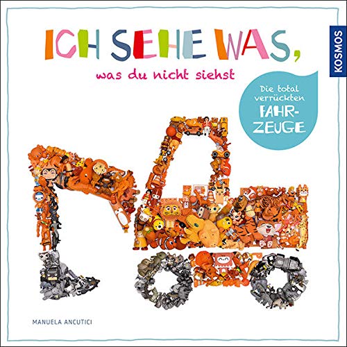 Ich sehe was, was du nicht siehst - Die total verrückten Fahrzeuge Non-fiction