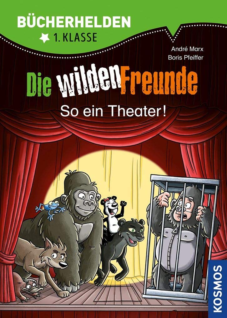 Wilde Freunde 03 - So ein Theater Novels & Short Stories for children
