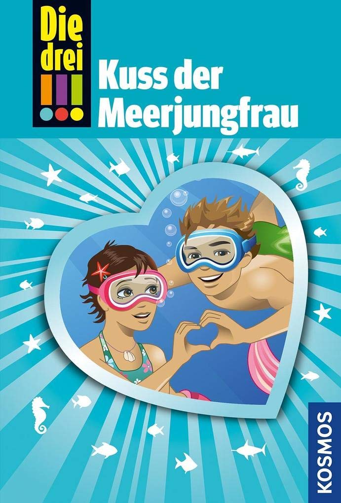 Die drei !!!, 72, Kuss der Meerjungfrau Novels & Short Stories
