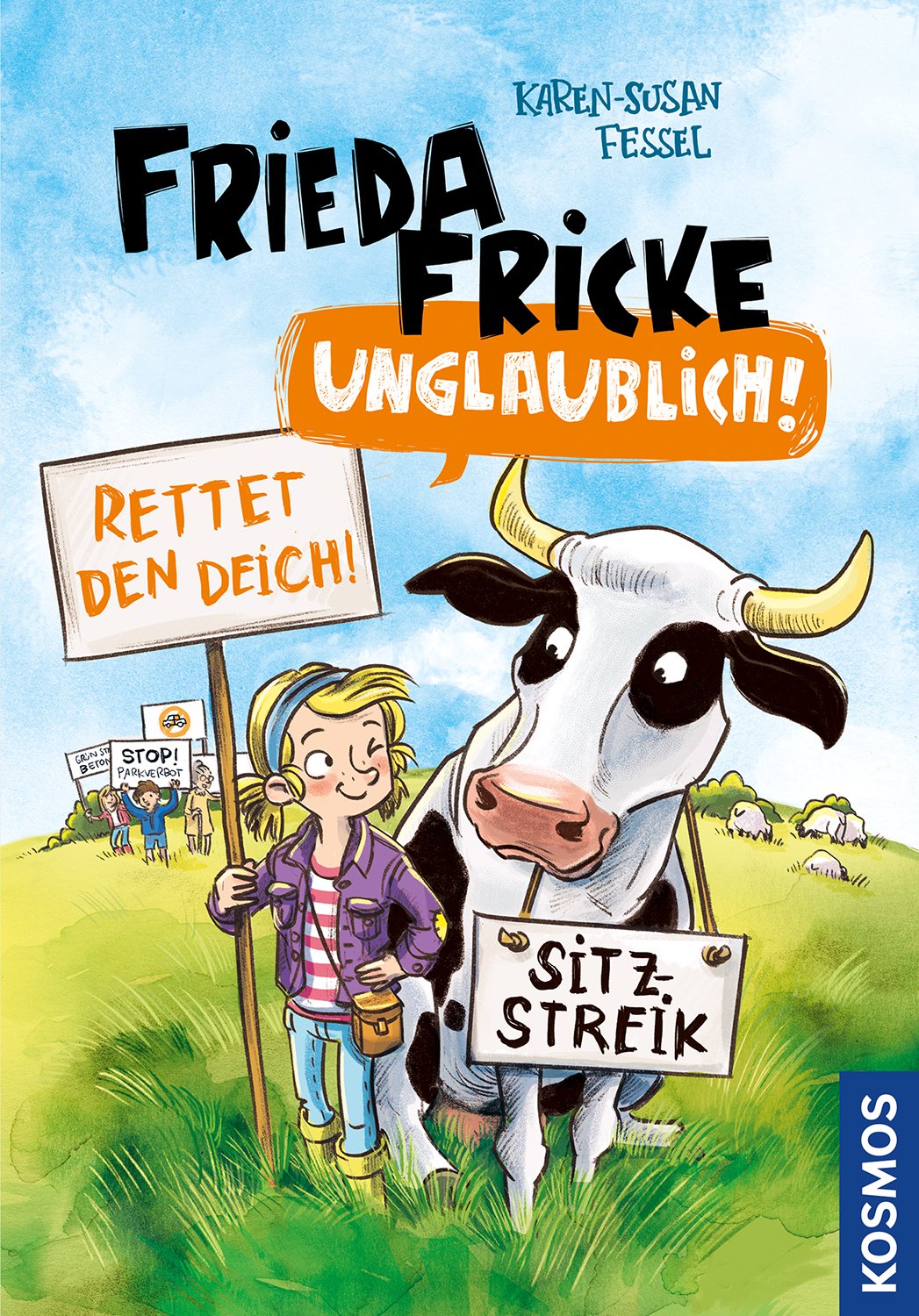 Frieda Fricke - unglaublich! Novels & Short Stories